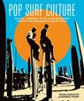 Pop Surf Culture - Brian Chidester ; Domenic Priore - 9798875002311