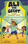 Ali the Great and the Monkey Bar Tumble - Saadia Faruqi - 9798875206719