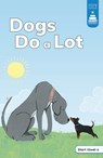 Dogs Do a Lot - Tiffany Renando - 9798875217616