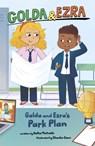 Golda and Ezra's Park Plan - Hollie Michaels - 9798875238932