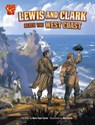 Lewis and Clark Reach the West Coast - Myra Faye Turner - 9798875240164
