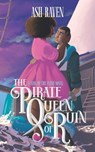 The Pirate Queen of Ruin: A Sins of The Flesh Novel (Sapphic Tentacle Monster Romance) - Ash Raven - 9798878005791