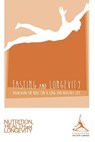 Fasting and Longevity: Nourishing the Body for a Long and Healthy Life - Valter Longo Foundation - 9798879392975