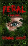 Feral: A short story - Gemma Amor - 9798879826173