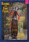 Karahee from the Cane Fields: Writing from the Coolie Diaspora - S. Shankar - 9798880700608