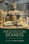 Meditation Sickness - C. Pierce Salguero - 9798880702633