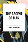 The Ascent of Man - Henry Drummond - 9798880913084