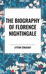Strachey, L: Biography of Florence Nightingale - Lytton Strachey - 9798880913336