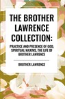 Lawrence, B: Brother Lawrence Collection - Brother Lawrence - 9798880913756