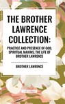 The Brother Lawrence Collection - Brother Lawrence - 9798880913763