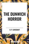 Lovecraft, H: Dunwich Horror - H. P. Lovecraft - 9798880914852