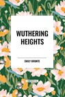 Wuthering Heights - Emily Bronte - 9798880925063
