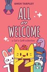 All Are Welcome: A Cat's Cafe Collection - Gwen Tarpley - 9798881600013