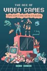 The Age of Video Games - Jean Zeid - 9798881601539