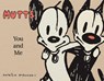 Mutts: You and Me - Patrick McDonnell - 9798881601621