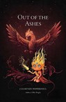 Out of the Ashes - Courtney Peppernell - 9798881601867