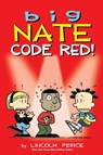 Big Nate: Code Red! - Lincoln Peirce - 9798881602420