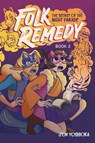 Folk Remedy - Jem Yoshioka - 9798881602659
