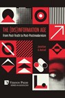 The (Dis)Information Age - Jonathan A. Austad - 9798881901141