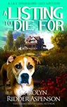 A Listing To Die For - Carolyn Ridder Aspenson - 9798883210814