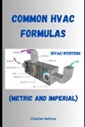 Common HVAC Formulas - Charles Nehme - 9798883710628
