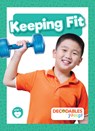 Keeping Fit - William Anthony - 9798885247702