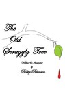 The Old Scraggly Tree - Bobby Brunson - 9798885405119