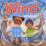 Wind Whirls - Mélina Mangal - 9798885544573