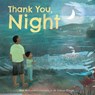 Thank You, Night - Dan McCauley - 9798885546737