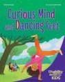 Curious Mind and Dancing Feet - Melinda Gonzalez - 9798885547475