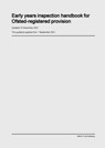 Early Years Inspection Handbook for Ofsted-Registered Provision - Ofsted - 9798885590877
