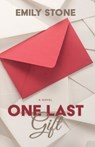 One Last Gift - Emily Stone - 9798885784306