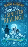A Sinister Revenge - Deanna Raybourn - 9798885786119