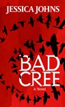 Bad Cree - Jessica Johns - 9798885786317