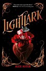 Aster, A: Lightlark - Alex Aster - 9798885786676