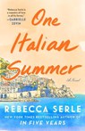 Serle, R: One Italian Summer - Rebecca Serle - 9798885787277