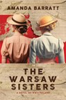 The Warsaw Sisters: A Novel of WWII Poland - BARRATT,  Amanda - 9798885792400