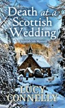 Death at a Scottish Wedding - Lucy Connelly - 9798885798624