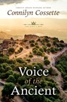 Voice of the Ancient - Connilyn Cossette - 9798885798778
