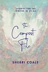 The Compost File - Sherri Coale - 9798885811781