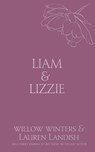 Liam & Lizzie: Tempted - Willow Winters - 9798885922821