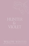 Hunter & Violet: Promise Me - Willow Winters - 9798885922890