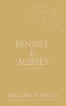 Bennet & Aubrey: Fall in Love with Me - Willow Winters - 9798885923286
