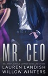 Mr. Ceo - Willow Winters ; Lauren Landish - 9798885927123
