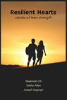 Resilient Hearts - Shekinah Oh ; Tahlia Allen ; Joseph Legaspi - 9798885977258