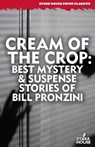 Cream of the Crop - Bill Pronzini - 9798886010992