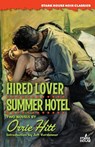 Hired Lover / Summer Hotel - Orrie Hitt - 9798886011142