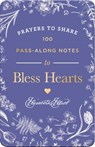 100 Pass-Along Notes to Bless Hearts: Prayers to Share (Messages of Encouragement with a Prayer, Scripture, and Inspiring Quote) - The Perfect Mother' - Elisabeth Elliot - 9798886035261