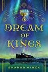 Dream of Kings - Sharon Hinck - 9798886050097