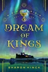 Dream of Kings - Sharon Hinck - 9798886050110